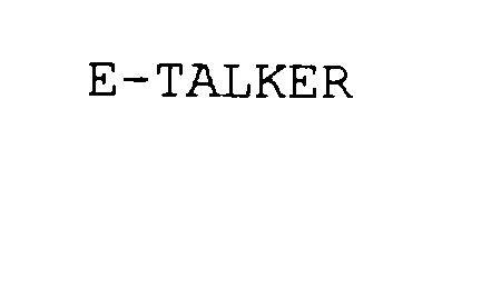 Trademark Logo E-TALKER