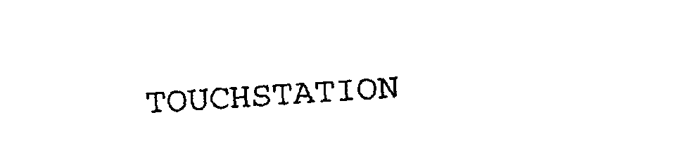 Trademark Logo TOUCHSTATION