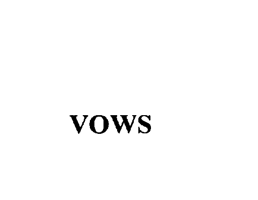 Trademark Logo VOWS