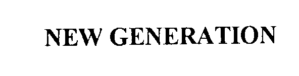 Trademark Logo NEW GENERATION