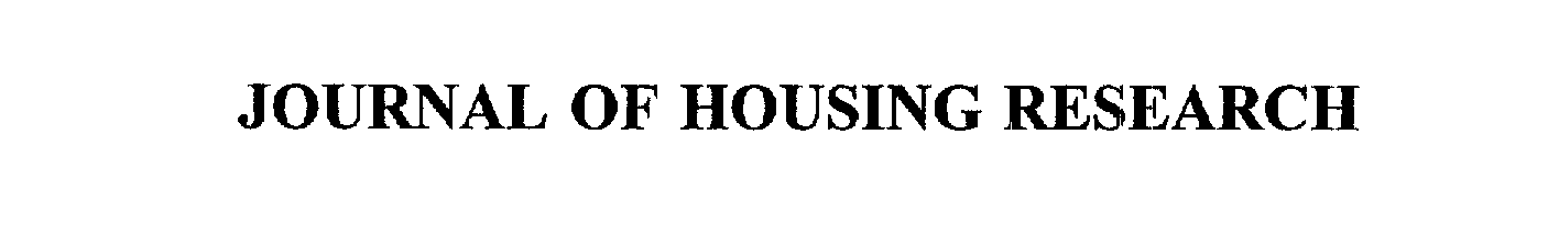  JOURNAL OF HOUSING RESEARCH