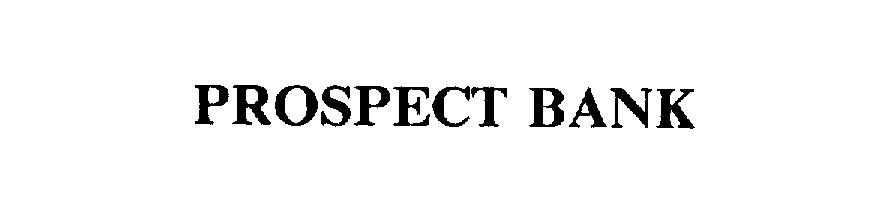 Trademark Logo PROSPECT BANK