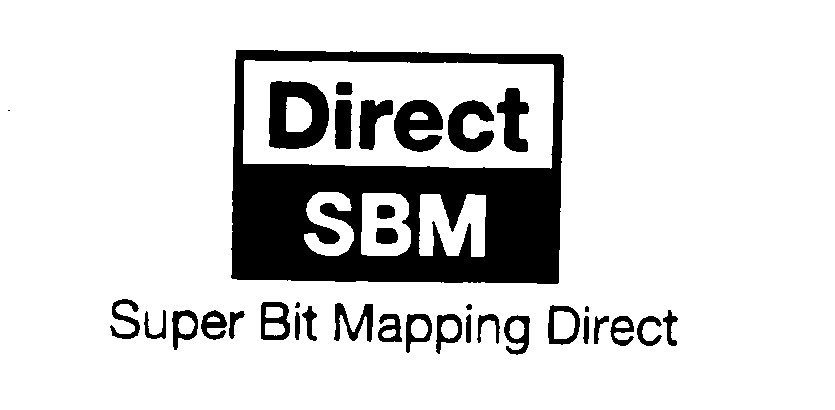  DIRECT SBM SUPER BIT MAPPING DIRECT