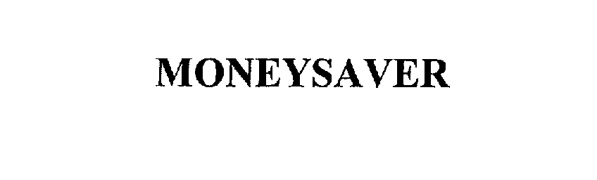 Trademark Logo MONEYSAVER