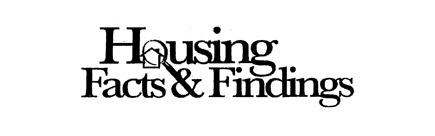  HOUSING FACTS &amp; FINDINGS
