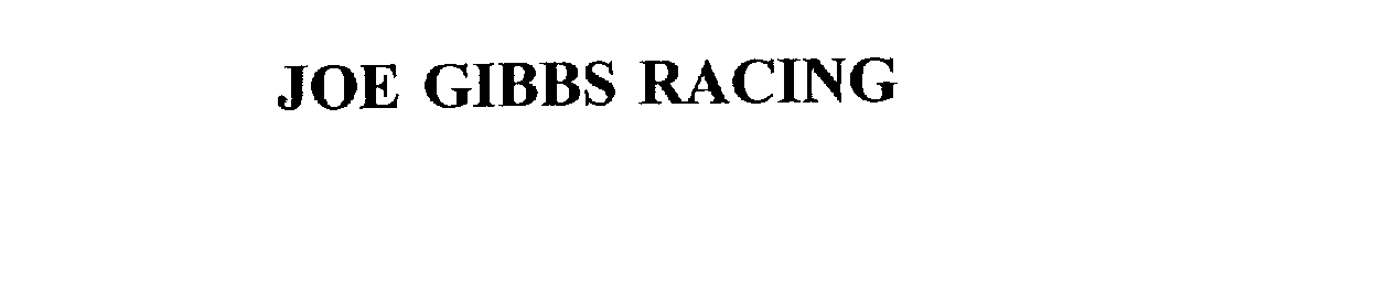 Trademark Logo JOE GIBBS RACING