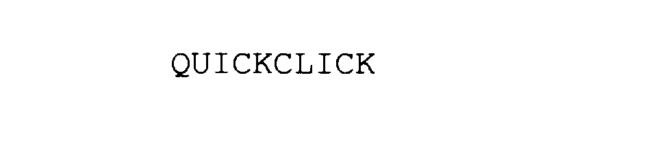 Trademark Logo QUICKCLICK