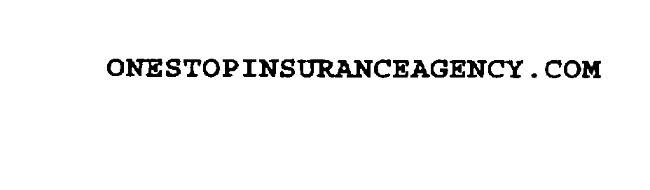 Trademark Logo ONESTOPINSURANCEAGENCY.COM