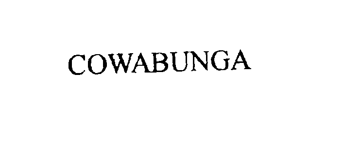 Trademark Logo COWABUNGA