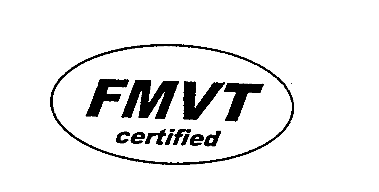  FMVT CERTIFIED