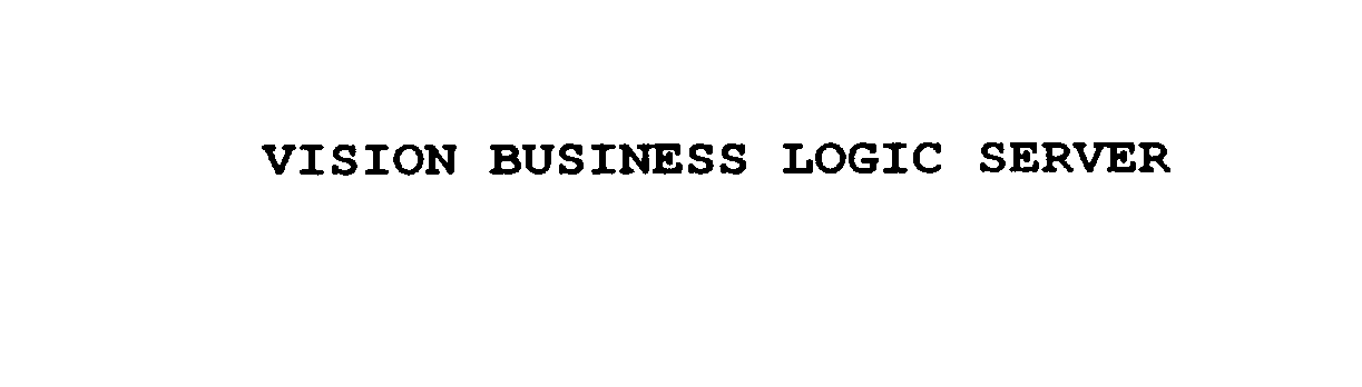  VISION BUSINESS LOGIC SERVER