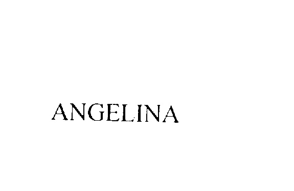 ANGELINA