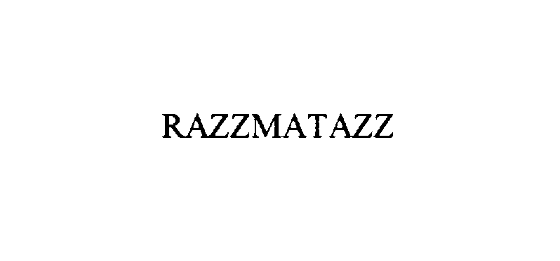 Trademark Logo RAZZMATAZZ