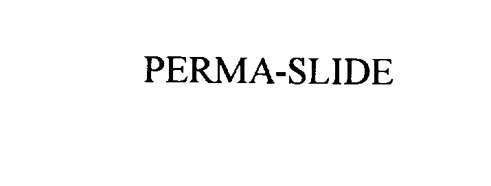 Trademark Logo PERMA-SLIDE