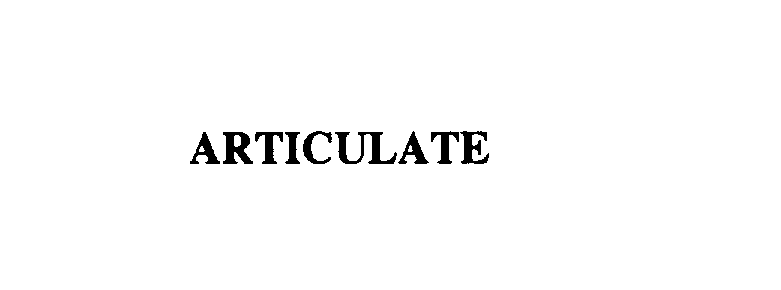 Trademark Logo ARTICULATE