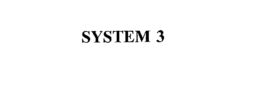 Trademark Logo SYSTEM 3