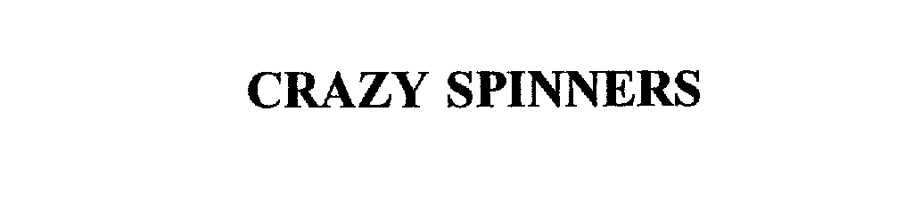  CRAZY SPINNERS