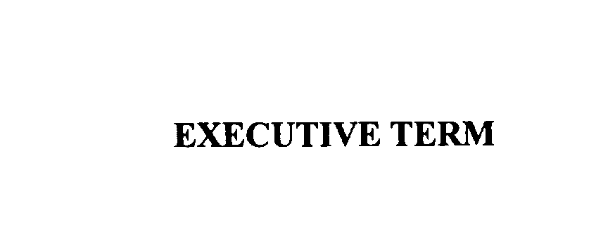 Trademark Logo EXECUTIVE TERM