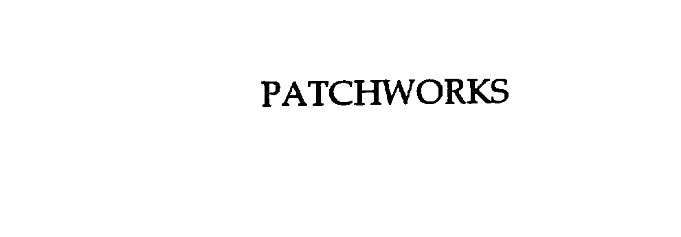 PATCHWORKS