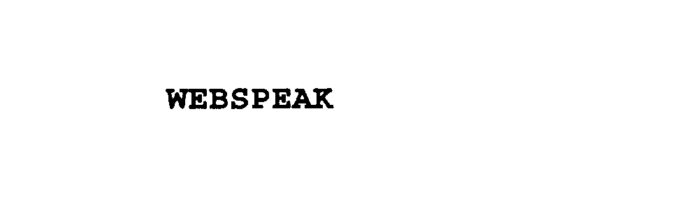 Trademark Logo WEBSPEAK