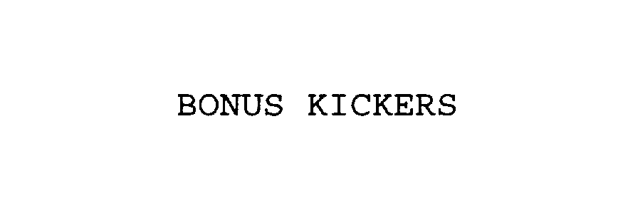  BONUS KICKERS