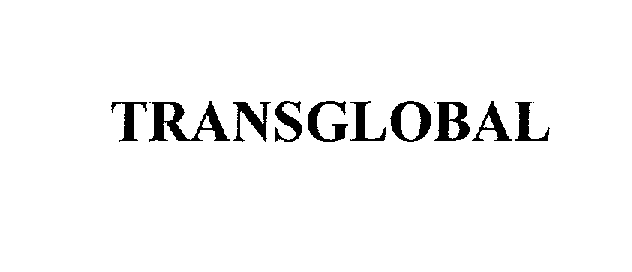  TRANSGLOBAL