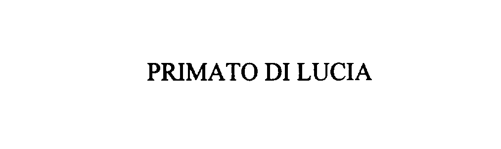 Trademark Logo PRIMATO DI LUCIA