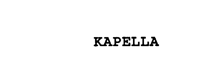 Trademark Logo KAPELLA