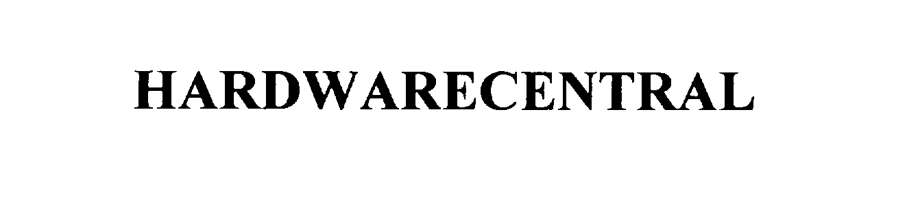 Trademark Logo HARDWARECENTRAL