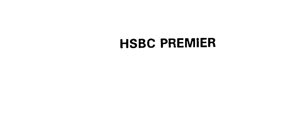  HSBC PREMIER