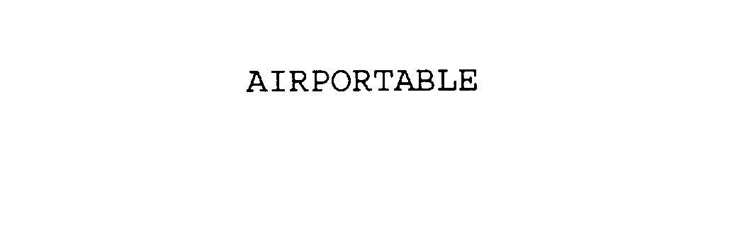  AIRPORTABLE