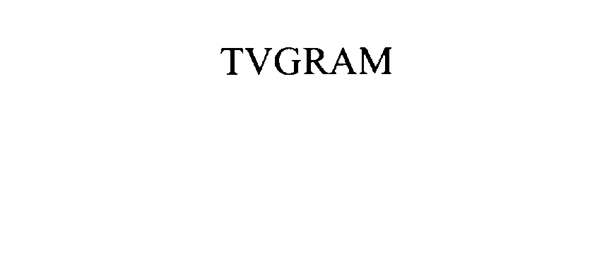  TVGRAM