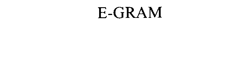 Trademark Logo E-GRAM