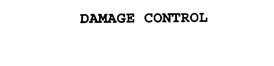 Trademark Logo DAMAGE CONTROL
