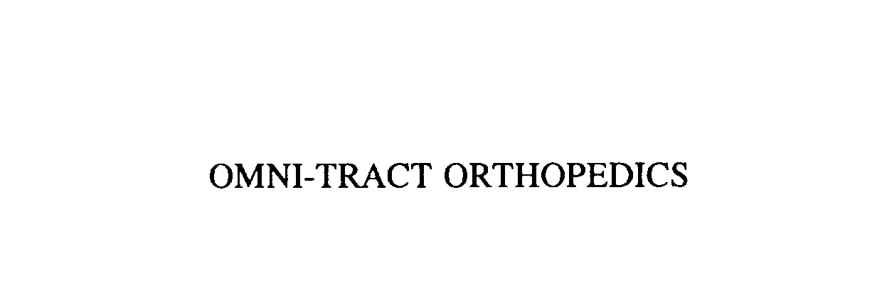  OMNI-TRACT ORTHOPEDICS