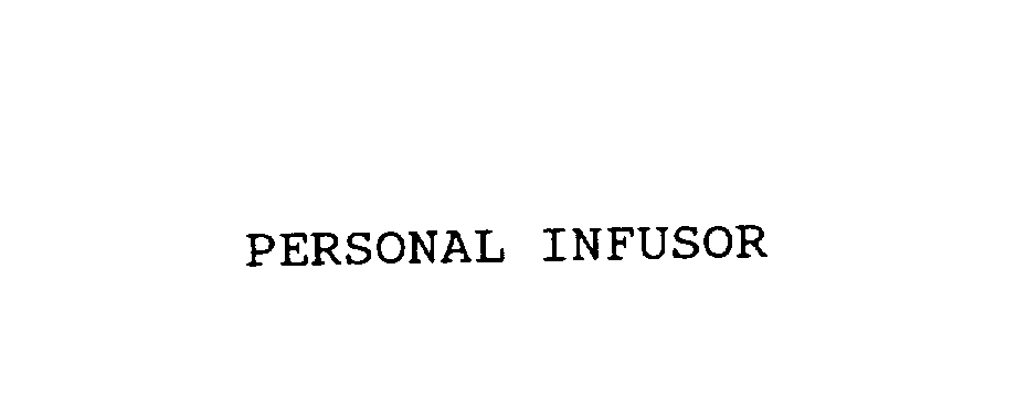  PERSONAL INFUSOR