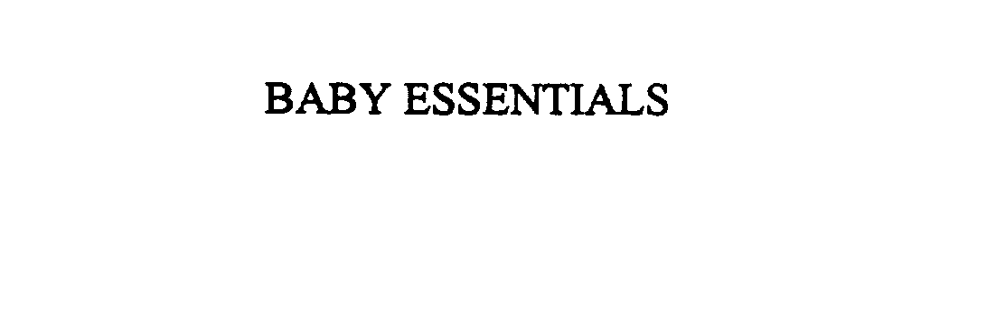 Trademark Logo BABY ESSENTIALS