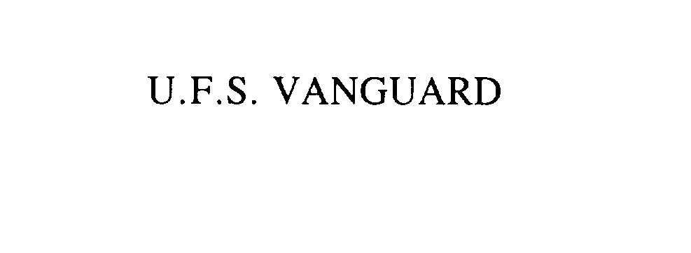  U.F.S. VANGUARD