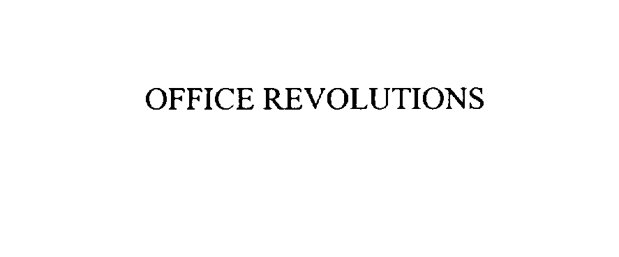  OFFICE REVOLUTIONS