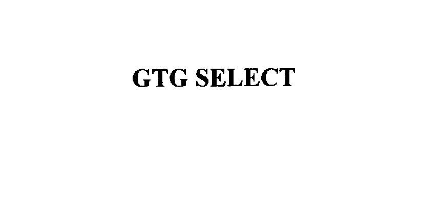  GTG SELECT