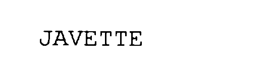 Trademark Logo JAVETTE