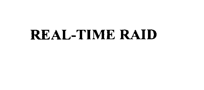  REAL-TIME RAID