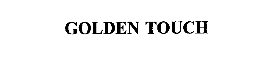 Trademark Logo GOLDEN TOUCH