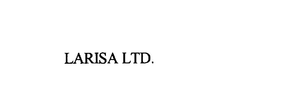  LARISA LTD.