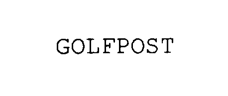 Trademark Logo GOLFPOST