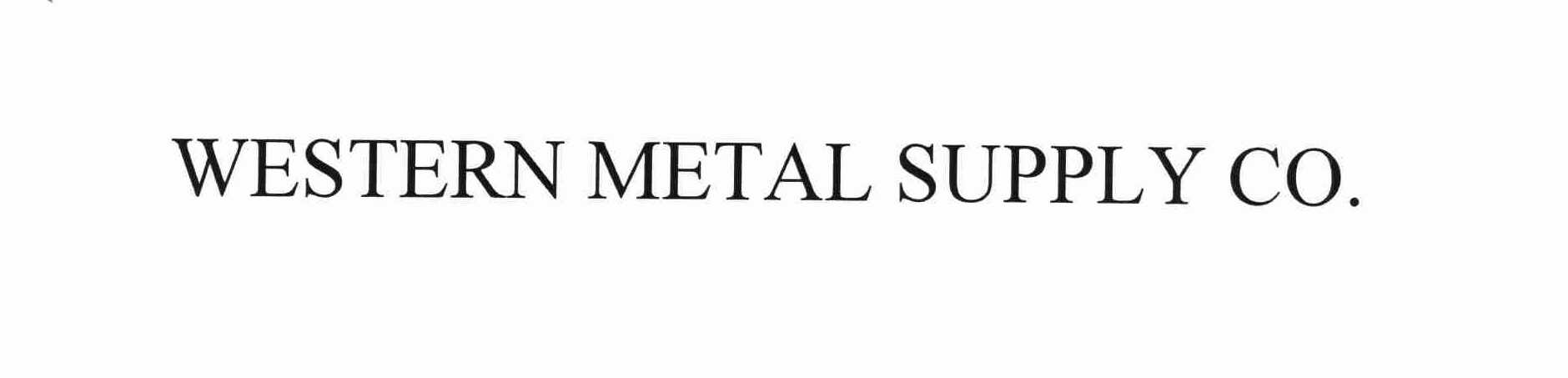 WESTERN METAL SUPPLY CO.