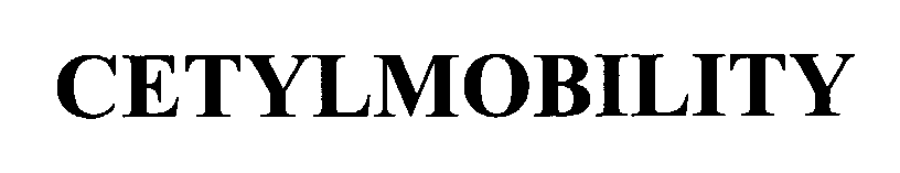 Trademark Logo CETYLMOBILITY