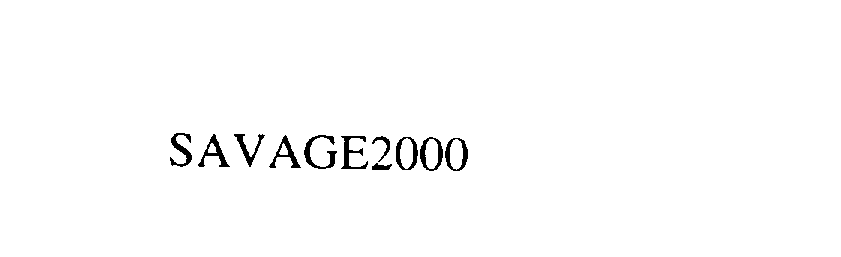  SAVAGE2000