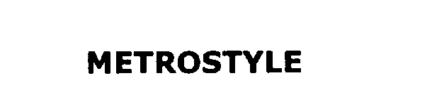 Trademark Logo METROSTYLE