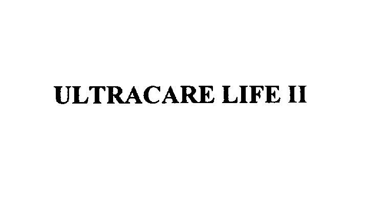  ULTRACARE LIFE II